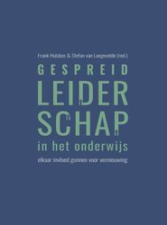 gespreid leiderschap in het onderwijs elkaar invlo 111924586799